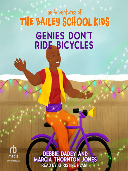 Title details for Genies Don't Ride Bicycles by Debbie Dadey - Available